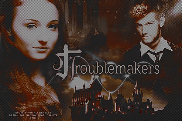 Troublemakers - Rose Weasley e Scorpius Malfoy