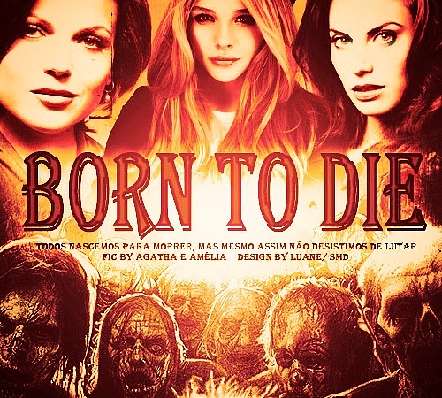 Born to Die