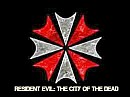 Resident Evil: The City of the Dead