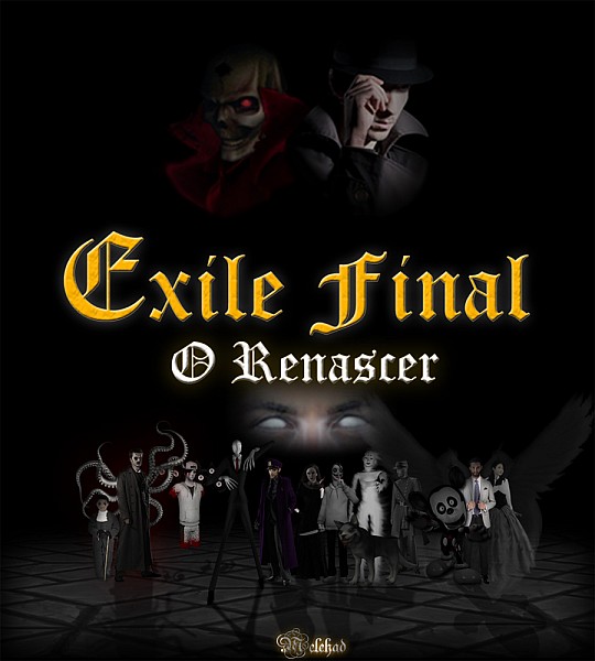 Exile 3: O Renascer