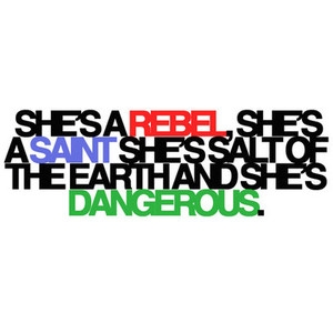 She Is A Rebel