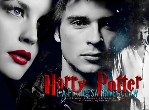 Harry Potter e a Princesa Ravenclaw