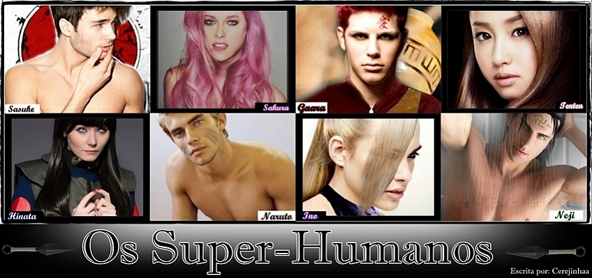 Os Super-Humanos - EM HIATUS