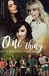One Thing Vol. 02 - Segredos revelados.