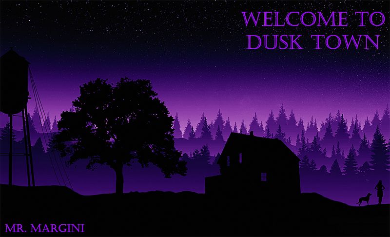 Welcome to Dusk Town
