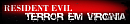 Resident Evil - Terror em Virginia