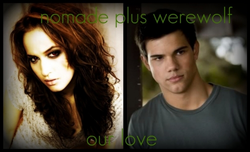 Nomade Plus Werewolf . Our Love