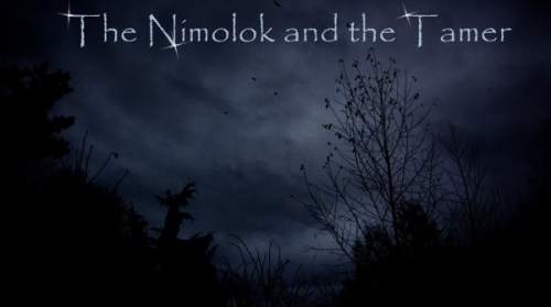 The Nimolok And The Tamer.