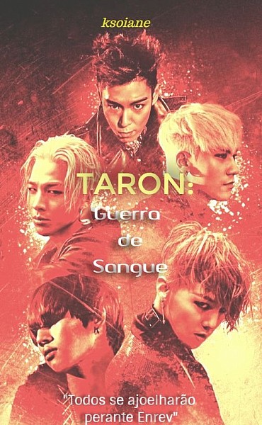 TARON: Guerra de sangue BIGBANG