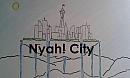 Nyah! City