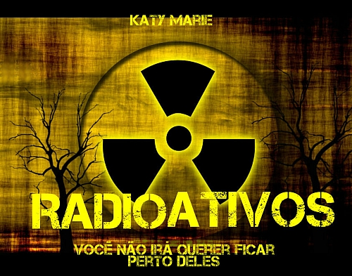 Radioativos