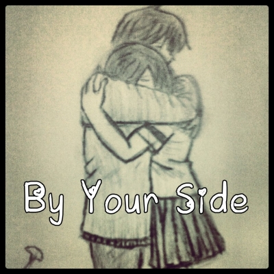 By Your Side - One Shot
