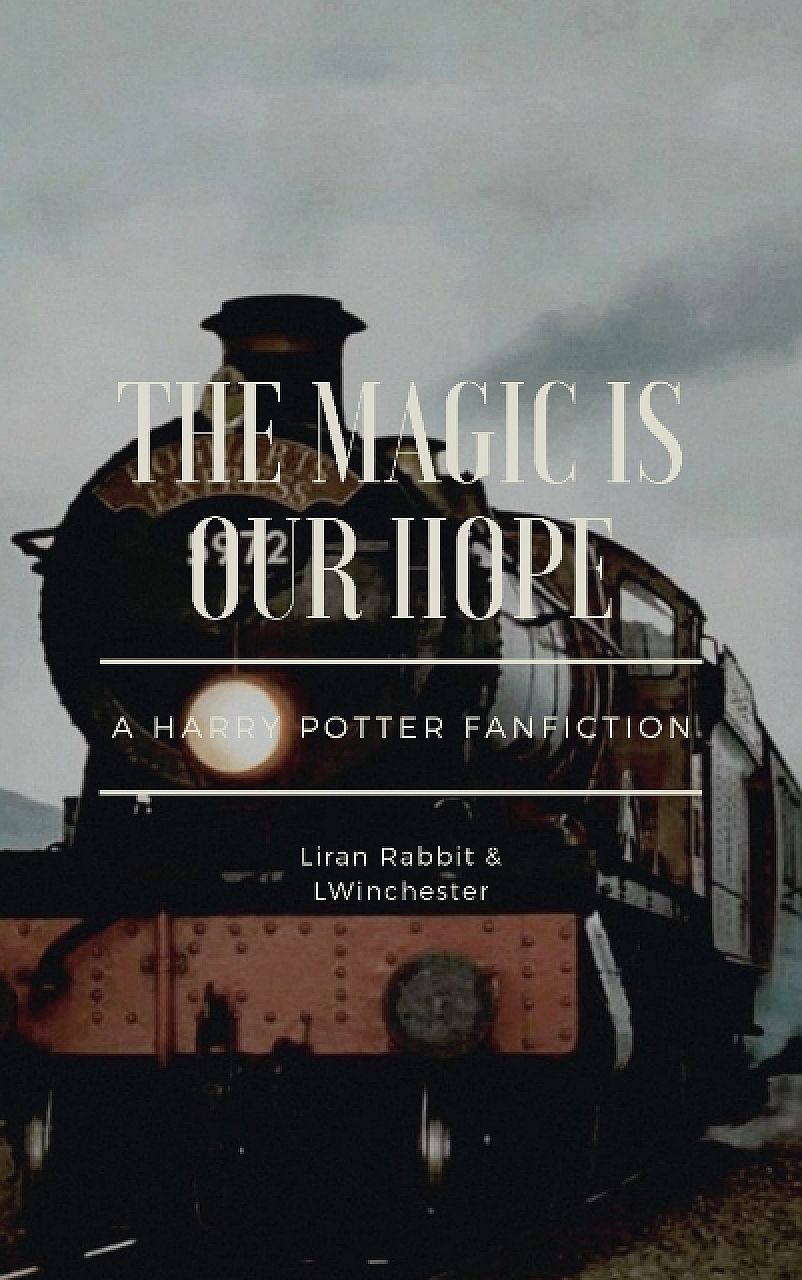 The Magic Is Our Hope
