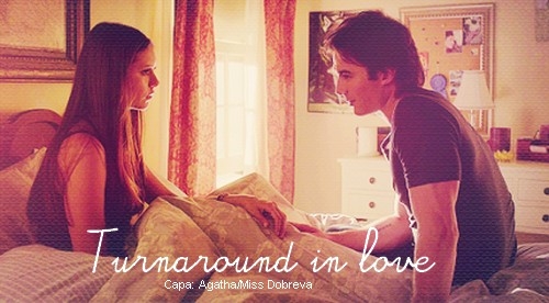 Turnaround Love.