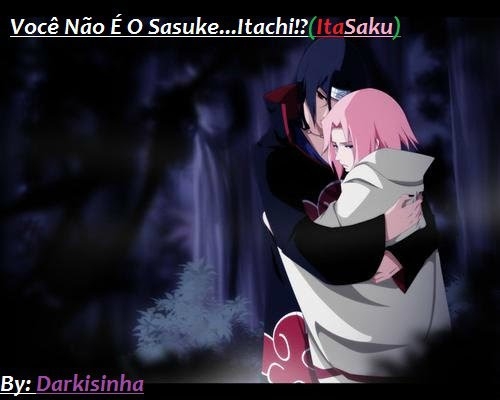 Sasuke falando sobre a Sakura para o Itachi