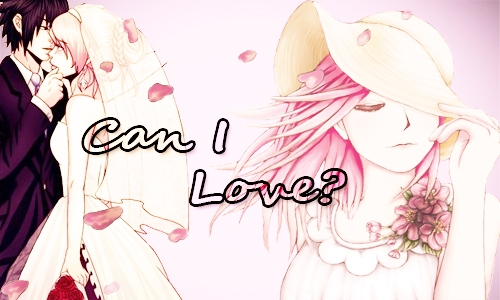 Can I Love?