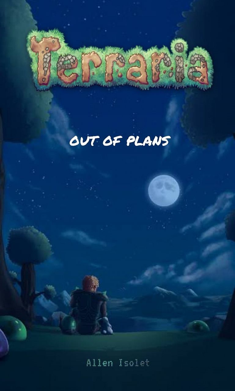 Terraria: out of plans