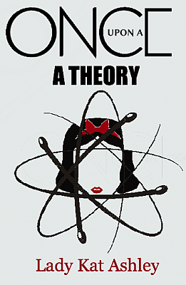 Once Upon A Theory