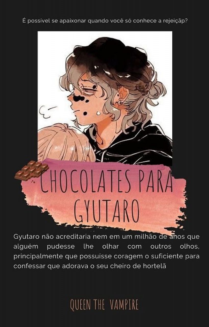 Chocolates para Gyutaro