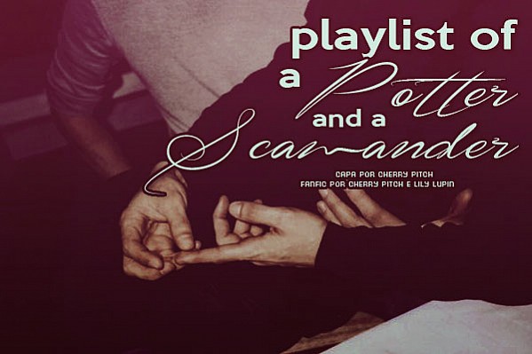 Playlist of a Potter and a Scamander