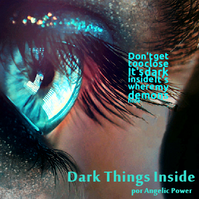 Dark Things Inside