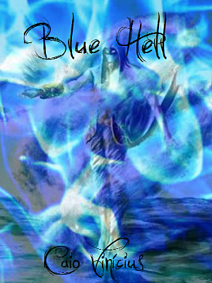 Blue Hell - 3ª Temporada.