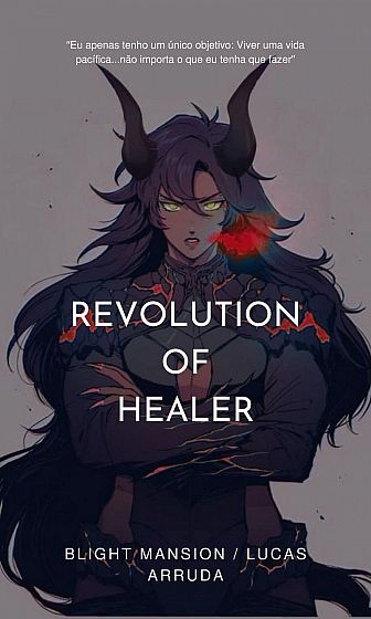 Revolution Of Healer