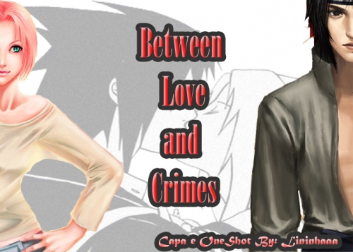 Between Love And Crimes