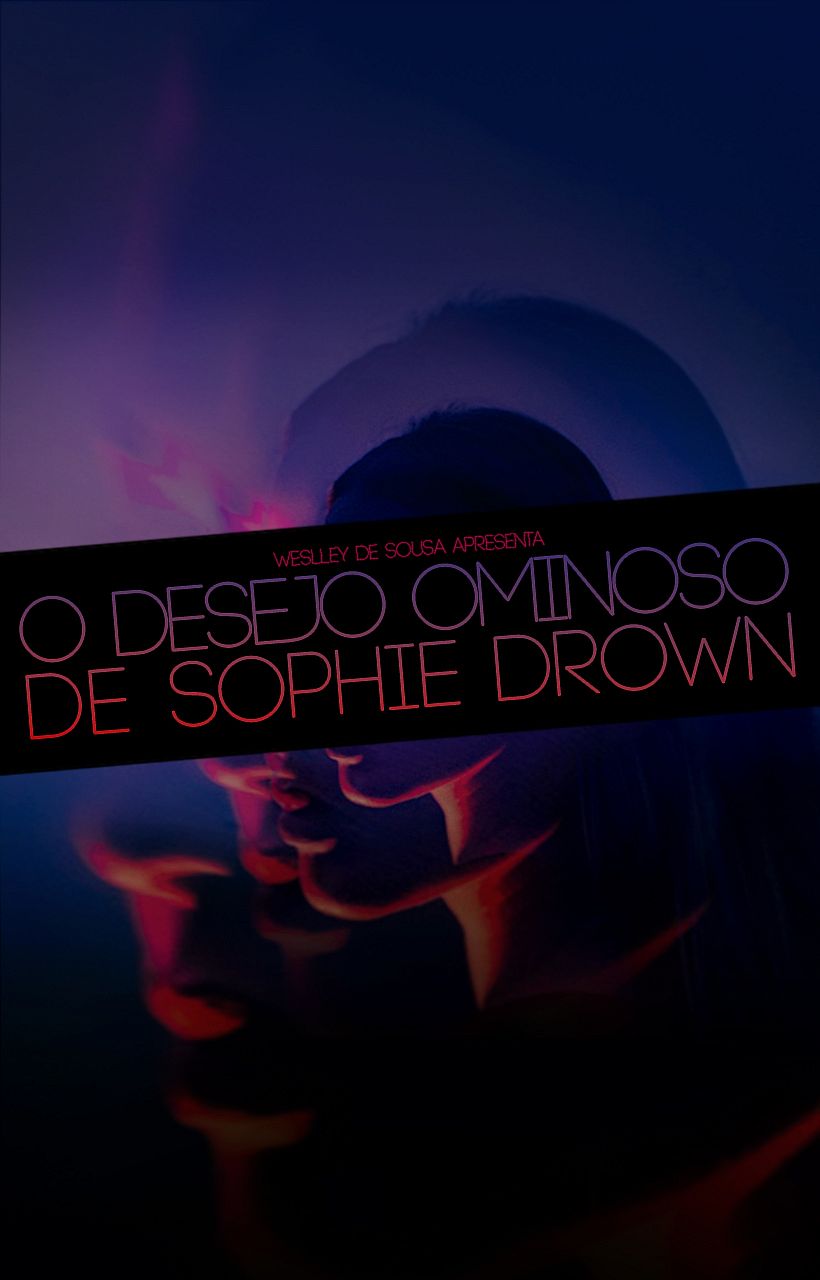 O Desejo Ominoso de Sophie Drown
