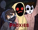 Proxies [HIATUS]