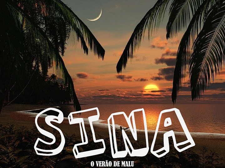 Sina — O Verão de Malu