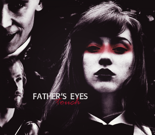 Fathers Eyes: Touch