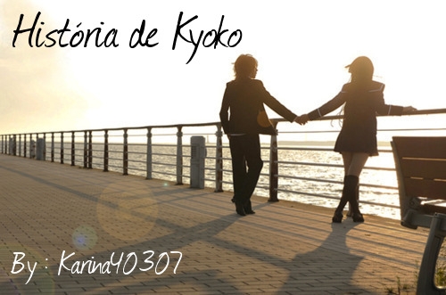 História 1 : Kyoko