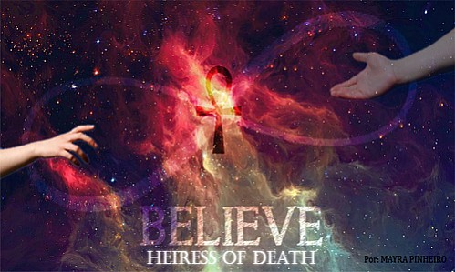 Believe - Heiress of Death