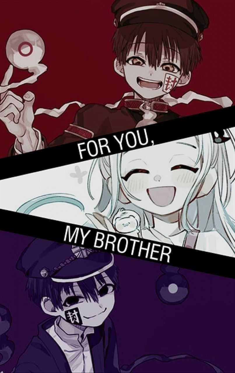 For you, my brother