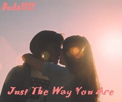 Just The Way You Are