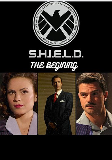 S.H.I.E.L.D - The Begining