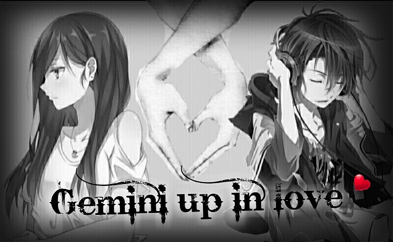 Gemini Up In Love