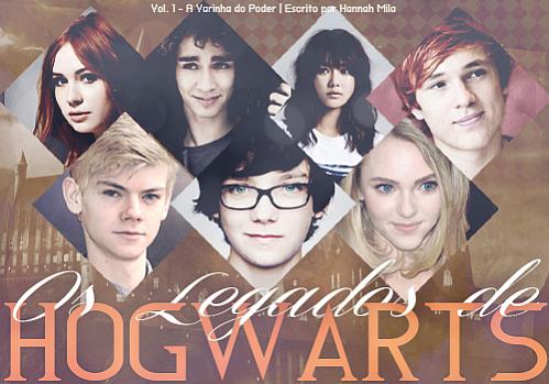 Os Legados de Hogwarts - A Varinha do Poder