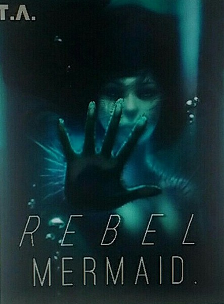 Rebel Mermaid