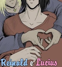 Lucius e Reinald Através dos Tempos!