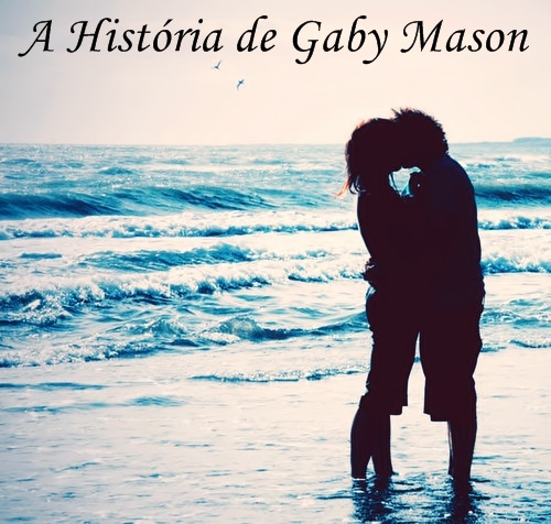 A História De Gaby Mason