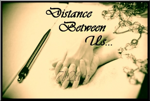 Distance Between Us.