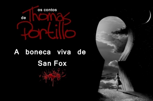 A Boneca Viva De San Fox