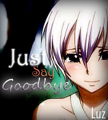 Just Say Goodbye
