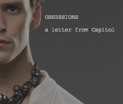 Obsessions : a letter from Capitol