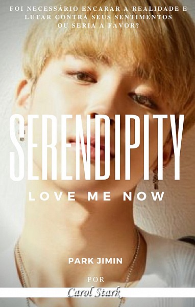 [1ª Temporada] - Serendipity: Love me Now