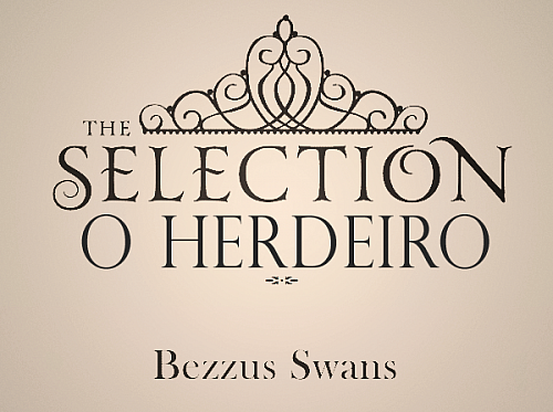 The Selection - O Herdeiro (Original)