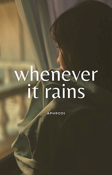 Whenever it Rains