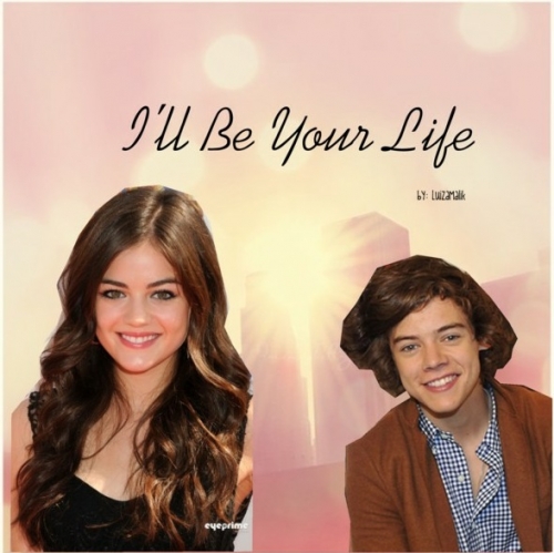 Ill Be Your Life